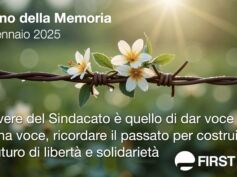 Giorno della Memoria, First Cisl, ricordare il passato per costruire un futuro di libertà e solidarietà