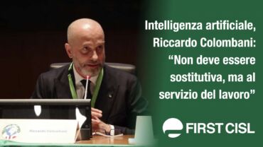 Intelligenza artificiale, Colombani: non deve essere sostitutiva, ma al servizio del lavoro
