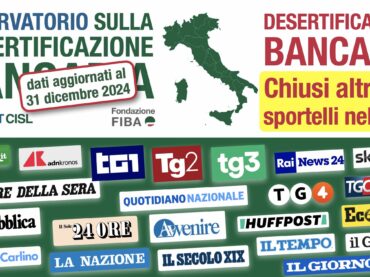 Desertificazione bancaria, sulla stampa i dati First Cisl. Colombani: servono osservatori regionali e classifiche di sostenibilità