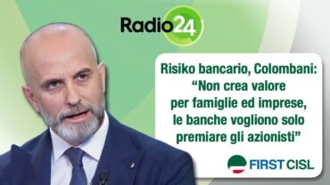 Risiko bancario, Colombani: non crea valore per famiglie ed imprese, le banche vogliono solo premiare gli azionisti