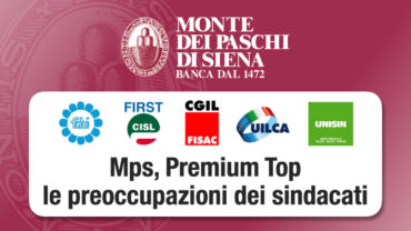 Mps. Premium Top, le preoccupazioni dei sindacati