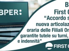 Bper, First Cisl: accordo sulla nuova articolazione oraria delle Filiali Online, garantite tutele su turni, orari e indennità