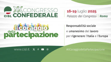 20° Congresso confederale Cisl: il programma dei lavori dal 16 al 19 luglio a Roma