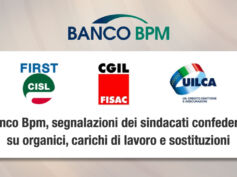 Banco Bpm, segnalazioni dei sindacati confederali su organici, carichi di lavoro e sostituzioni