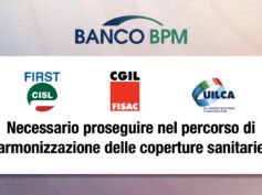 Banco Bpm, i sindacati confederali: necessario proseguire nel percorso di armonizzazione delle coperture sanitarie