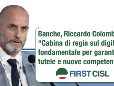 Banche, Colombani: cabina di regia sul digitale fondamentale per garantire tutele e nuove competenze