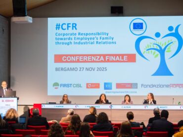Responsabilità familiare d’impresa: a Bergamo la tavola rotonda, le conclusioni di First Cisl e la sfida per le relazioni industriali del settore