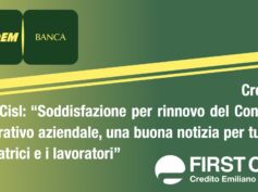 Credem. First Cisl: soddisfazione per rinnovo del Contratto integrativo aziendale, una buona notizia per tutte le lavoratrici e i lavoratori