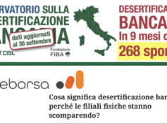 Desertificazione bancaria: Teleborsa rilancia i dati dell’Osservatorio First Cisl, con uno sguardo anche extra Ue