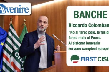 Colombani su Avvenire: no al terzo polo, le fusioni fanno male al Paese. Al sistema bancario servono campioni europei