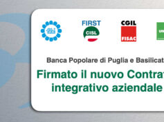 Banca Popolare di Puglia e Basilicata, firmato il nuovo Contratto integrativo aziendale
