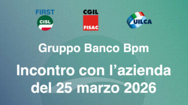 Banco Bpm, incontro con l’azienda del 25 marzo 2026
