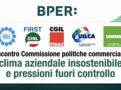 Gruppo Bper, incontro Commissione politiche commerciali, i sindacati:clima aziendale insostenibile e pressioni fuori controllo