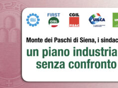 Mps, i sindacati: un piano industriale senza confronto