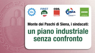 Mps, i sindacati: un piano industriale senza confronto
