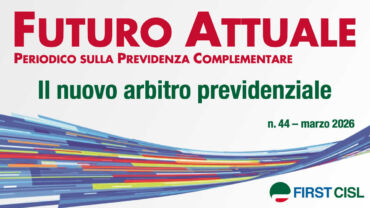 Futuro Attuale: il nuovo arbitro previdenziale