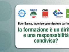 Bper Banca, incontro commissione paritetica. I sindacati: la formazione è un diritto e una responsabilità condivisa?