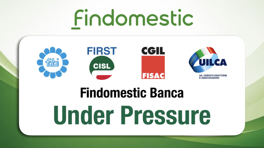 Findomestic Banca, i sindacati: lavoratori sotto pressione, necessari ...