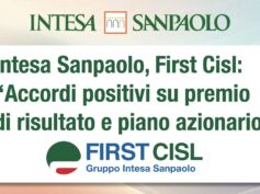 Intesa Sanpaolo, First Cisl: accordi positivi su premio di risultato e piano azionario