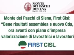 Mps, First Cisl: bene risultati assemblea e nuovo Cda, ora avanti con piano d’impresa e valorizzazione di lavoratrici e lavoratori