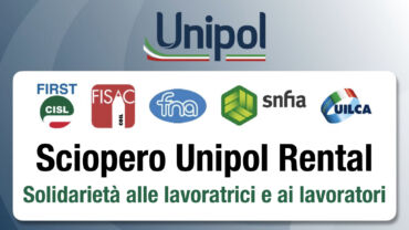 Gruppo Unipol, solidarietà dei sindacati alle lavoratrici e ai lavoratori di Unipol Rental in sciopero