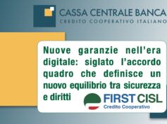 Cassa Centrale Banca, siglato accordo quadro sulla sicurezza. First Cisl: un accordo innovativo nell’ottica della partecipazione