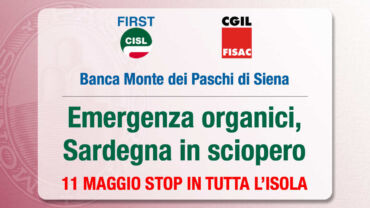 Banca Monte dei Paschi di Siena: emergenza organici, l’11 maggio Sardegna in sciopero