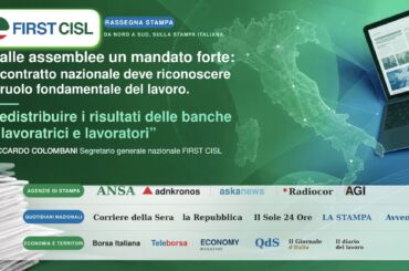Colombani sulla stampa: “Dalle assemblee un mandato forte, il contratto deve riconoscere il ruolo fondamentale del lavoro”