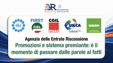 Agenzia delle entrate-Riscossione. Promozioni e sistema premiante, i sindacati: è il momento di passare dalle parole ai fatti