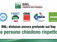 Bnl, distanze ancora profonde sul Vap. I sindacati: le persone chiedono rispetto!
