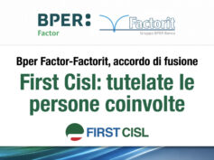 Bper Factor-Factorit, accordo di fusione. First Cisl: tutelate le persone coinvolte
