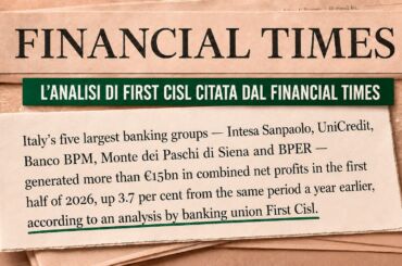 Banche, il Financial Times prende a riferimento i dati della Fondazione Fiba