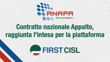 Contratto nazionale Appalto, raggiunta l’intesa per la piattaforma