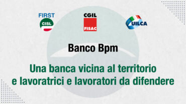 Banco Bpm, la banca deve stare vicino a lavoratori, famiglie e territori