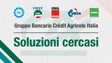 Crédit Agricole Italia, i sindacati: cercare soluzioni per risolvere le criticità