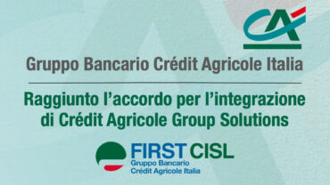Crédit Agricole Italia, raggiunto l’accordo per l’integrazione di Crédit Agricole Group Solutions
