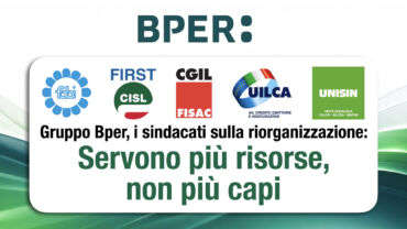 Gruppo Bper, i sindacati sulla riorganizzazione: servono più risorse, non più capi